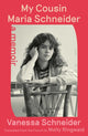 Book cover of: My Cousin Maria Schneider. By: Vanessa Schneider