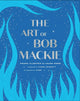 Book cover of: Art of Bob Mackie. By: Frank Vlastnik
