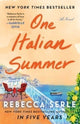 Book cover of: One Italian Summer. By: Rebecca Serle
