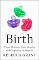 Book cover of: Birth. By: Rebecca Grant
