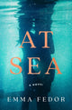 Book cover of: At Sea. By: Emma Fedor