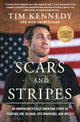 Book cover of: Scars and Stripes. By: Tim Kennedy