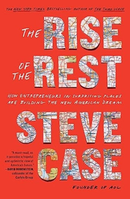 Book cover of: Rise of the Rest. By: Steve Case