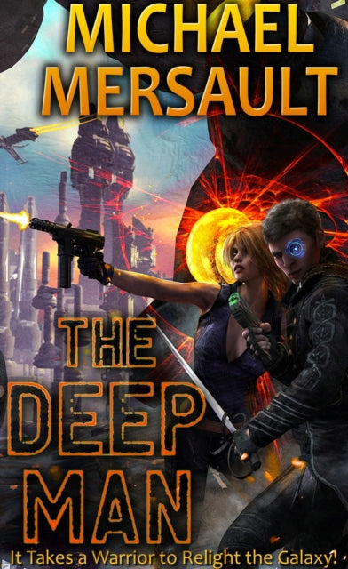 Book cover of: Deep Man. By: Michael Mersault