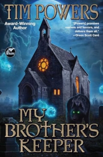 Book cover of: My Brother's Keeper. By: Tim Powers