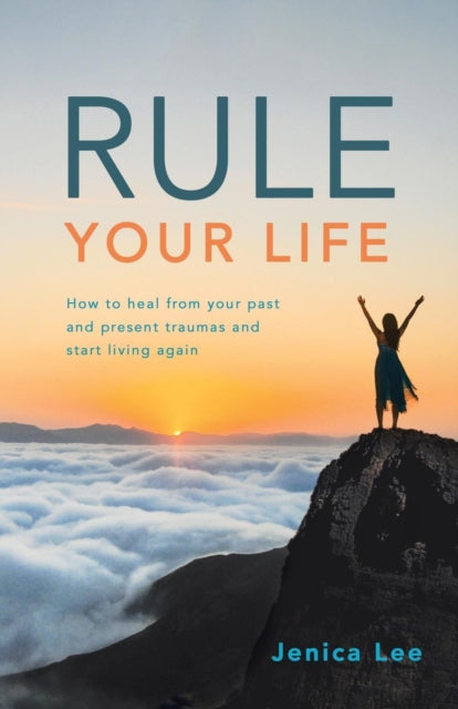 Book cover of: Rule Your Life
