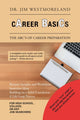 Book cover of: Career Basics. By: Jim Westmoreland
