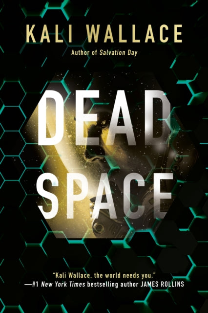 Book cover of: Dead Space. By: Kali Wallace