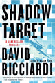 Book cover of: Shadow Target. By: David Ricciardi