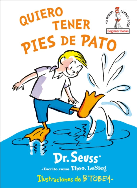 Quiero tener pies de pato/ I Wish That I Had Duck Feet