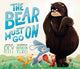Book cover of: Bear Must Go On. By: Dev Petty