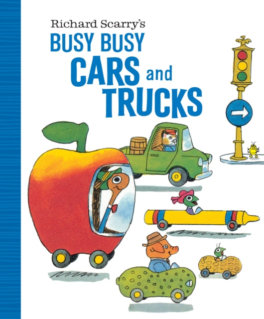 Book cover of: Richard Scarry's Busy Busy Cars and Trucks. By: Richard Scarry