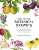 Book cover of: Joy of Botanical Drawing. By: Wendy Hollender