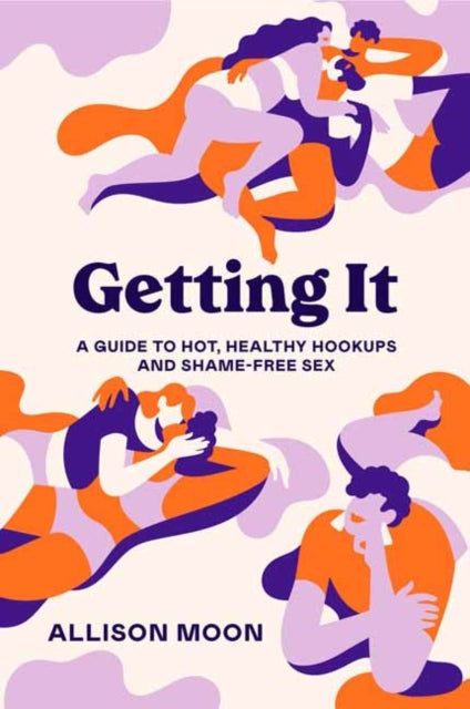 Book cover of: Getting It. By: Allison Moon