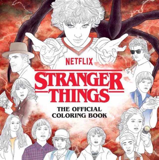 Book cover of: Stranger Things: The Official Coloring Book. By: Netflix