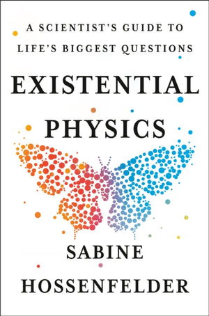 Existential Physics