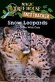 Book cover of: Snow Leopards and Other Wild Cats. By: Mary Pope Osborne