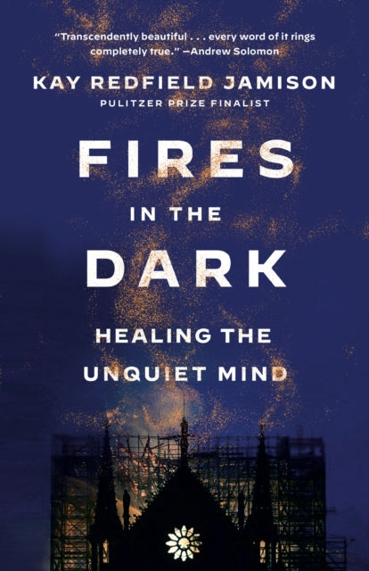 Book cover of: Fires in the Dark. By: Kay R. Jamison