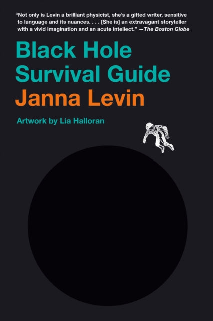 Book cover of: Black Hole Survival Guide. By: Janna Levin
