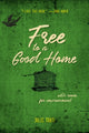 Book cover of: Free to a Good Home. By: Jules Torti