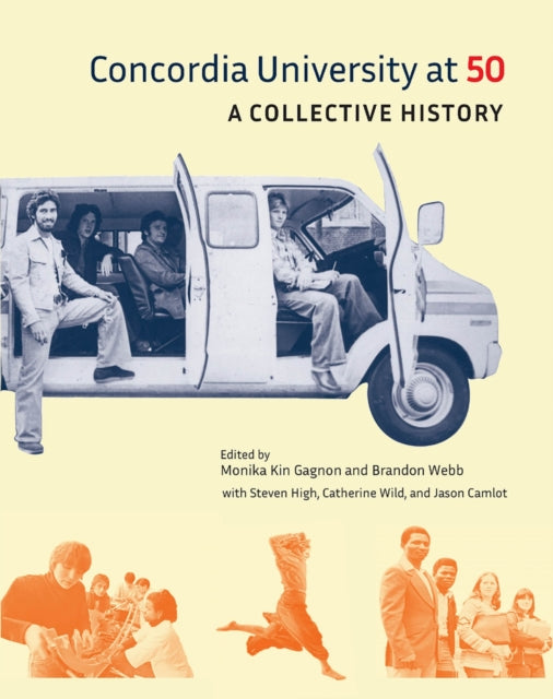 Book cover of: Concordia University at 50. By: Stephen High