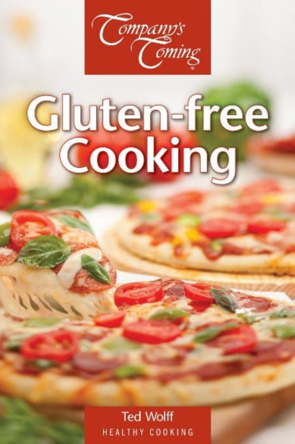 Book cover of: Gluten-Free Cooking. By: Ted Wolff