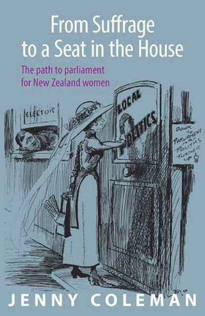 Book cover of: From Suffrage to a Seat in the House. By: Jenny Coleman