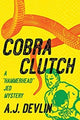 Book cover of: Cobra Clutch. By: A. J. Devlin