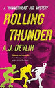 Book cover of: Rolling Thunder. By: A. J. Devlin
