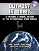 Book cover of: Outpost in Orbit. By: David J. Shayler