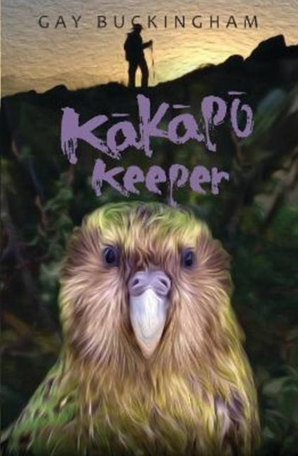 Book cover of: Kakapo  Keeper. By: Gay Buckingham