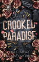 Crooked Paradise, The Complete Series 9781990338663 Eva Chance
