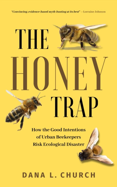 Book cover of: Honey Trap. By: Dana Church