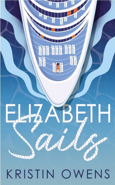 Book cover of: Elizabeth Sails. By: Kristin Owens