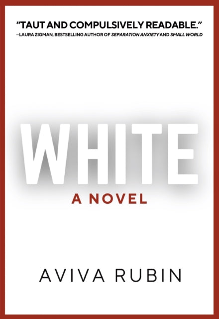 Book cover of: White. By: Aviva Ruben