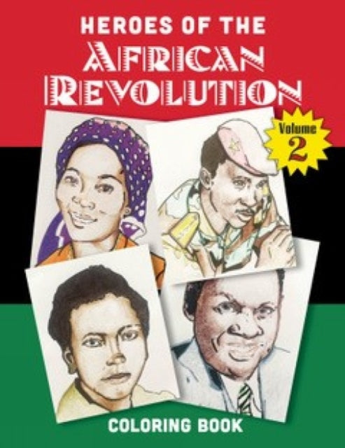 Book cover of: Heroes of the African Revolution Vol 2