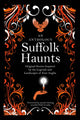 Book cover of: Suffolk Haunts