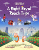 Book cover of: Right Royal 'Roach Trip. By: Susie Violet