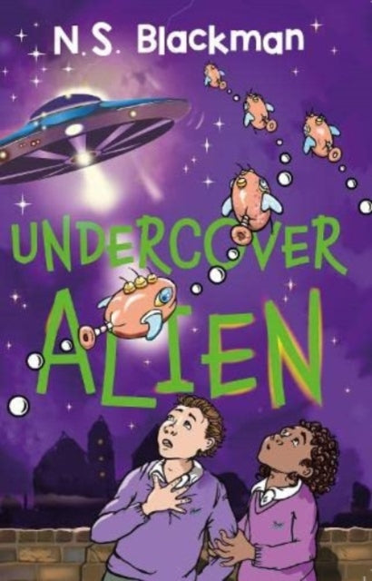 Book cover of: Undercover Alien. By: N. S. BLACKMAN