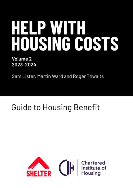 Book cover of: Help with Housing Costs: Volume 2. By: Sam Lister