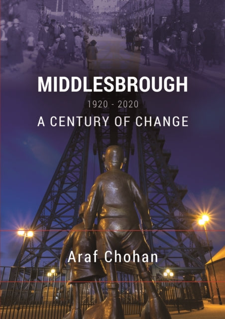 Book cover of: Middlesbrough 1920-2020