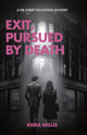 Book cover of: Exit, Pursued by Death