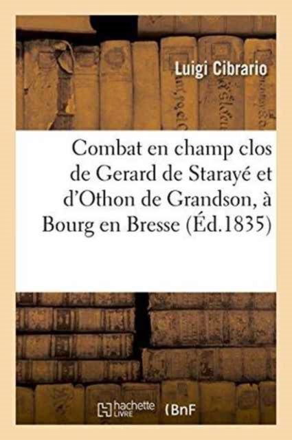 Book cover of: Combat En Champ Clos, A Bourg En Bresse