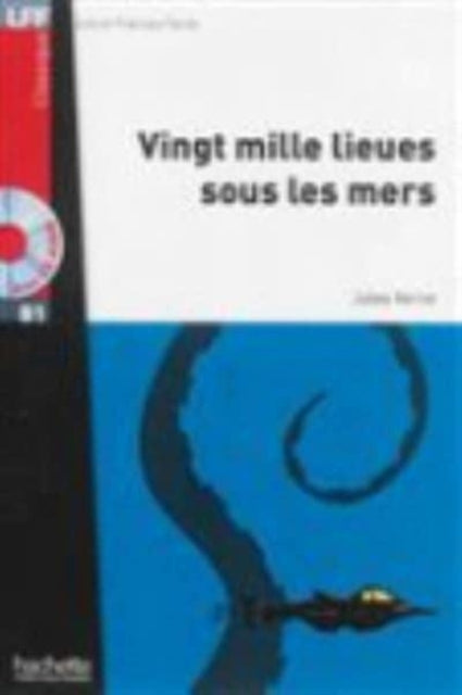 Book cover of: Vingt mille lieues sous les mers - Book + online audio. By: Jules Verne