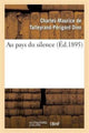 Book cover of: Au Pays Du Silence