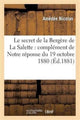 Book cover of: Le Secret de la Bergere de la Salette: Complement de Notre Reponse Du 19 Octobre 1880