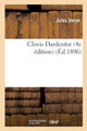 Book cover of: Clovis Dardentor 4e Edition