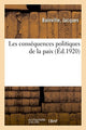 Book cover of: Les Consequences Politiques de la Paix