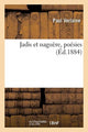 Book cover of: Jadis Et Naguere, Poesies