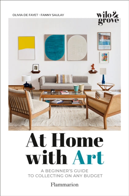 Book cover of: At Home with Art. By: Olivia de Fayet
